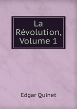 La Rvolution, Volume 1