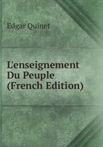 L`enseignement Du Peuple (French Edition)