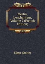 Merlin, L`enchanteur, Volume 2 (French Edition)