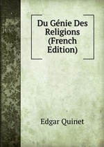 Du Gnie Des Religions (French Edition)