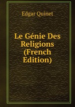 Le Gnie Des Religions (French Edition)