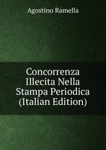 Concorrenza Illecita Nella Stampa Periodica (Italian Edition)