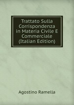 Trattato Sulla Corrispondenza in Materia Civile E Commerciale (Italian Edition)