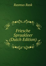 Friesche Spraakleer (Dutch Edition)