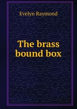 The brass bound box