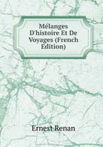 Mlanges D`histoire Et De Voyages (French Edition)