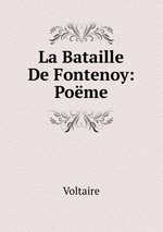 La Bataille De Fontenoy: Pome