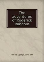 The adventures of Roderick Random