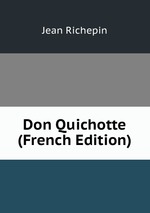 Don Quichotte (French Edition)
