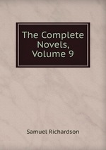 The Complete Novels, Volume 9
