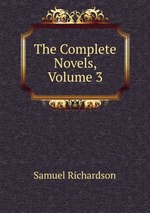 The Complete Novels, Volume 3