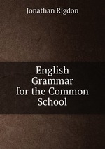 English Grammar for the Common School