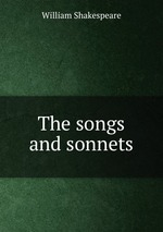 The songs and sonnets