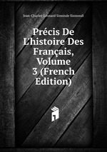 Prcis De L`histoire Des Franais, Volume 3 (French Edition)