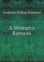 A Woman`s Ransom