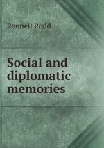 Social and diplomatic memories