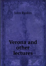 Verona and other lectures