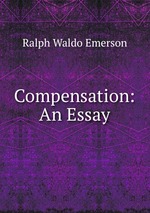 Compensation: An Essay