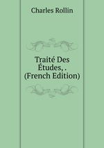 Trait Des tudes, . (French Edition)