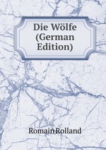 Die Wlfe (German Edition)