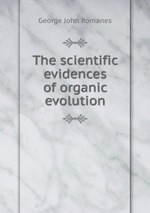 The scientific evidences of organic evolution