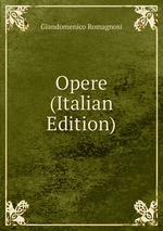 Opere  (Italian Edition)