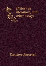 History as literature, and other essays