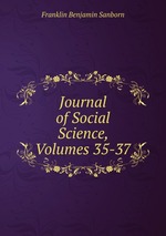 Journal of Social Science, Volumes 35-37