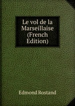 Le vol de la Marseillaise (French Edition)