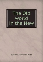 The Old world in the New