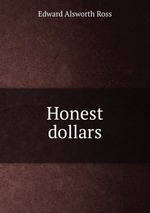 Honest dollars