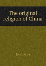 The original religion of China