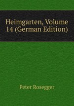 Heimgarten, Volume 14 (German Edition)