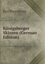 Knigsberger Skizzen (German Edition)