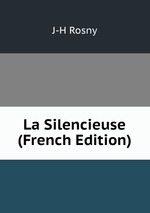 La Silencieuse (French Edition)