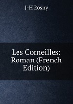 Les Corneilles: Roman (French Edition)