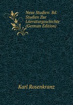 Neue Studien: Bd. Studien Zur Literaturgeschichte (German Edition)