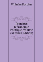 Principes D`conomie Politique, Volume 2 (French Edition)