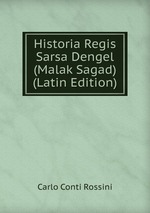 Historia Regis Sarsa Dengel (Malak Sagad) (Latin Edition)