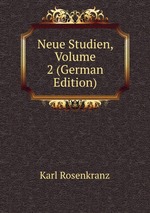 Neue Studien, Volume 2 (German Edition)