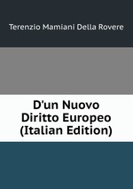 D`un Nuovo Diritto Europeo (Italian Edition)