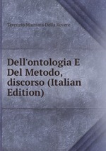Dell`ontologia E Del Metodo,discorso (Italian Edition)
