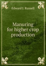 Manuring for higher crop production