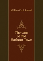 The yarn of Old Harbour Town
