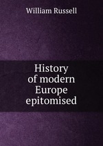 History of modern Europe epitomised