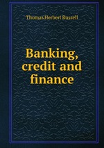 Banking, credit and finance