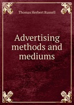 Advertising methods and mediums