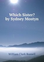 Which Sister? by Sydney Mostyn