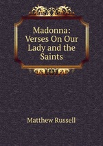 Madonna: Verses On Our Lady and the Saints