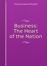 Business: The Heart of the Nation